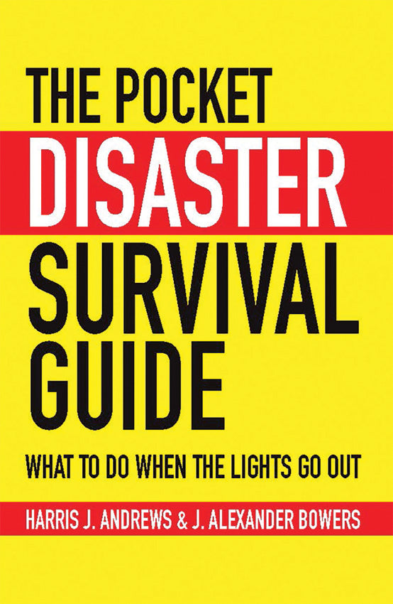 Pocket Disaster Survival Guide 978-1-60239-992-1