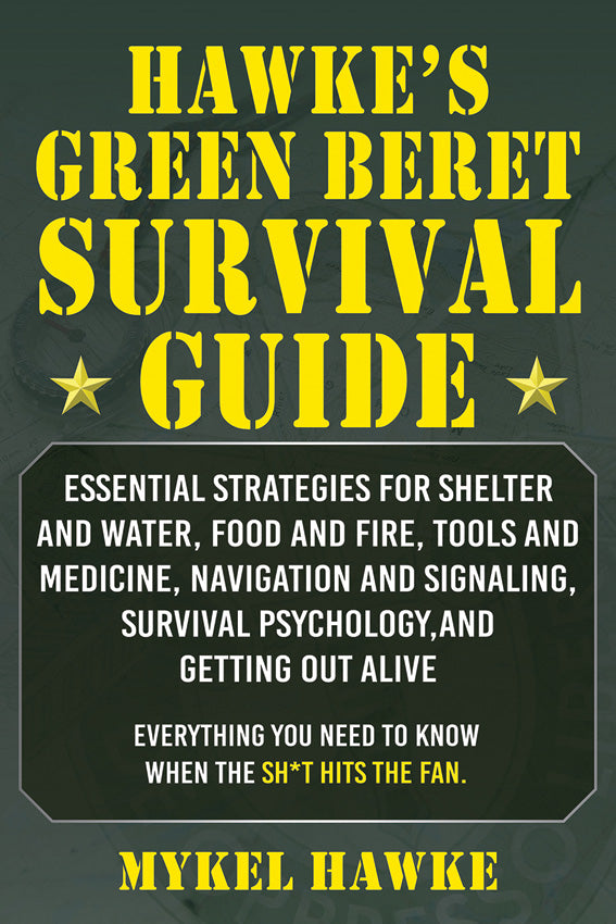 Green Beret Survival Manual 978-5-5107-6308-1