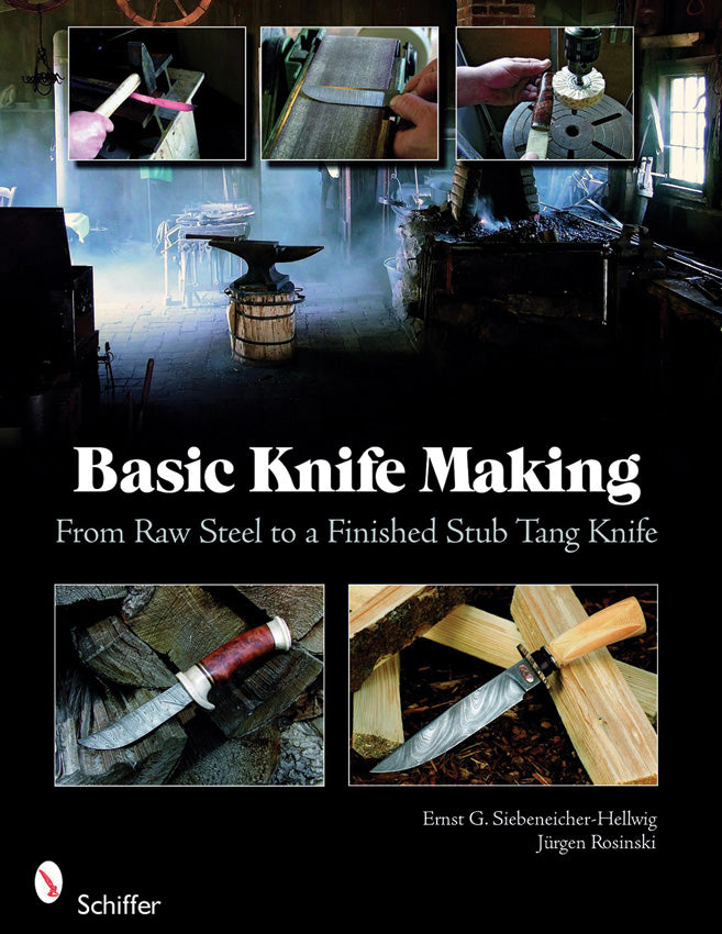 Basic Knife Making 9780764335082
