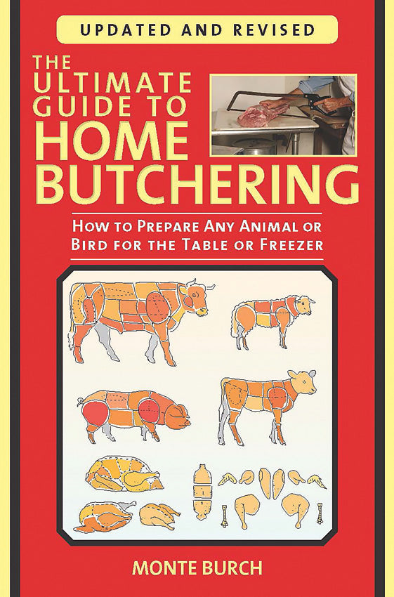 Ultimate Guide to Butchering 978-1-5107-4601-5