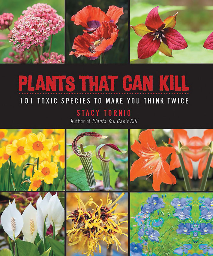 Plants That Can Kill 978-1-5107-2678-9