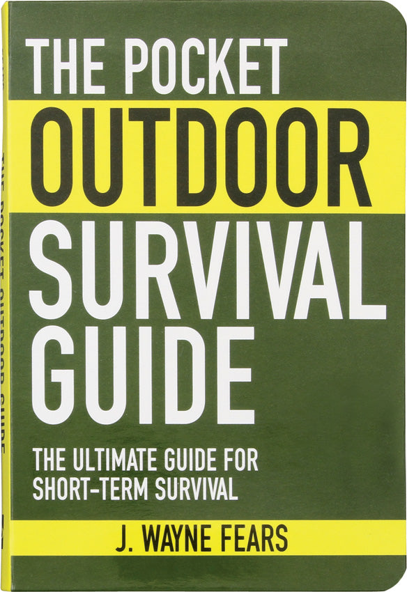 Pocket Outdoor Survival Guide 978-1-61608-050-1