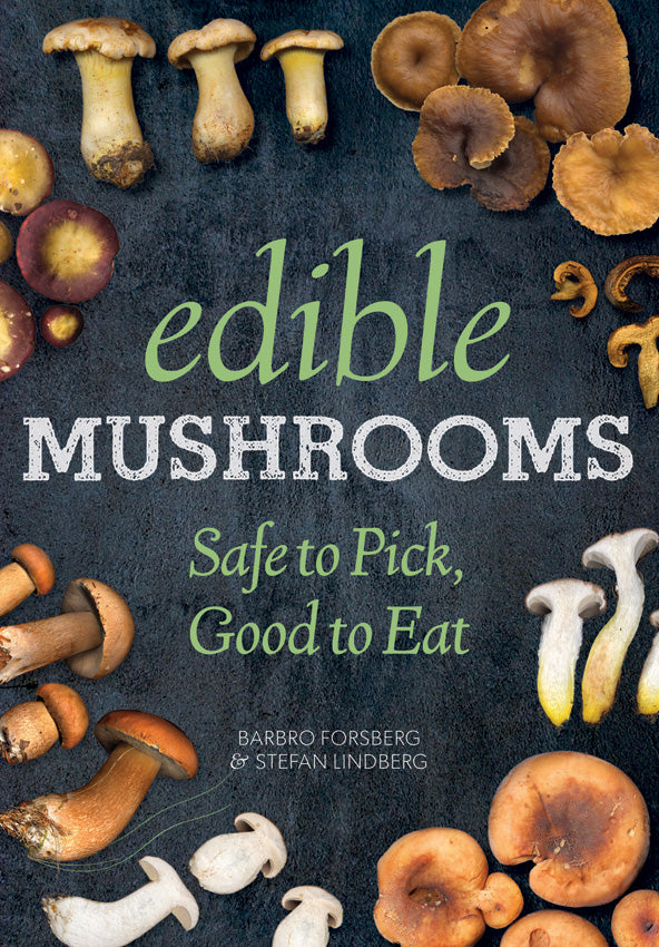 Edible Mushrooms 978-1-62873-644-1