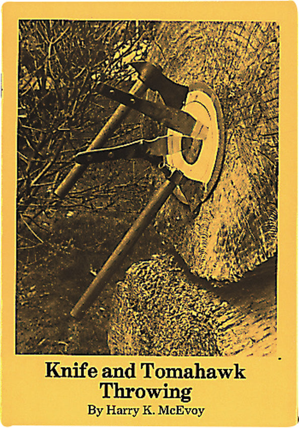 Knife and Tomahawk Throwing KNIFE & TOMAHAWK