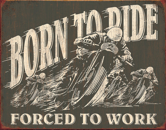 Born To Ride